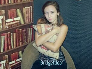 Bridgetdear