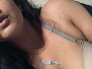 Bubblesxx