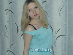 CarolineLoving