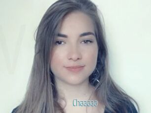 Chaaaaa