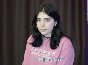 ChangeYourself
