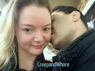 CreepandWhore