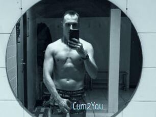 Cum2You