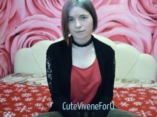 CuteViveneForU