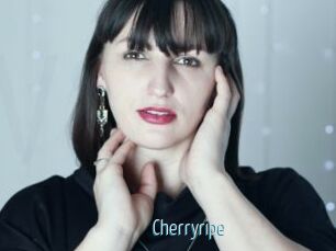 Cherryripe