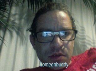 Comeonbuddy