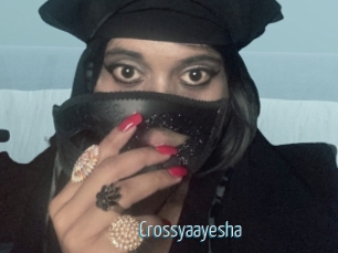 Crossyaayesha