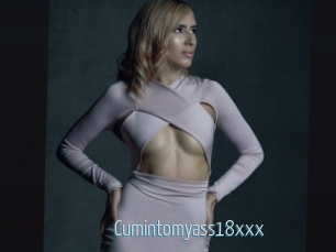 Cumintomyass18xxx
