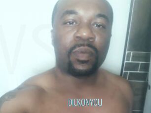 DICKONYOU