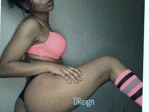 DReign