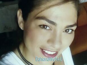 DahianaWet4U