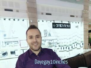 Davegay10inches