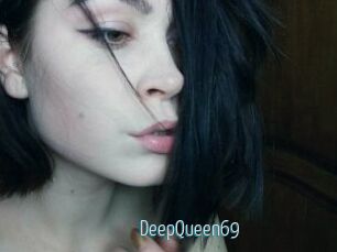 DeepQueen69