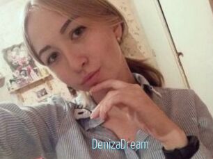 DenizaDream