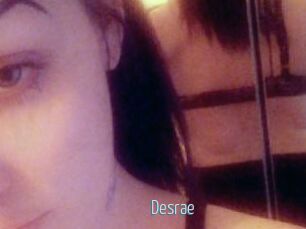 Desrae