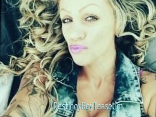 DestineyRey_TeaseUm