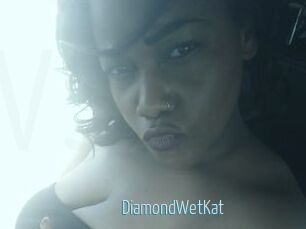 DiamondWetKat