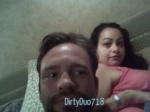 DirtyDuo718