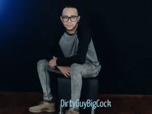 DirtyGuyBigCock