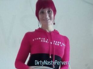 DirtyNastyPerverd