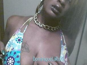 DominiqueLaRueX
