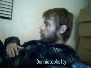 Donnietoohotty