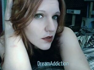 DreamAddiction