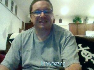 Drewmazing