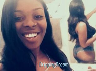 DrippingDream