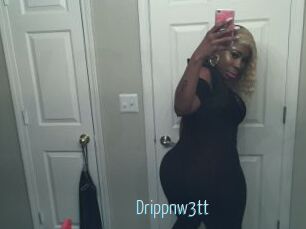 Drippnw3tt