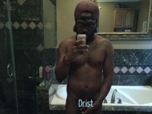 Drist