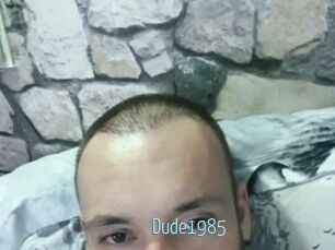 Dude1985
