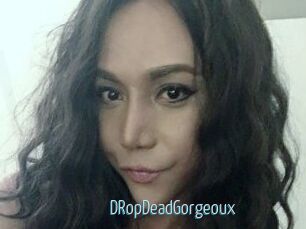 dRopDeadGorgeoux Video Sexe