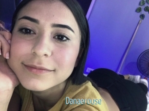 Danaerouse