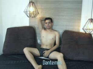 Dantemilk