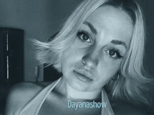Dayanashow