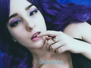 Devilrosetoo