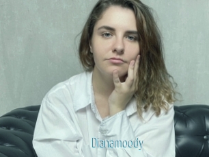 Dianamoody