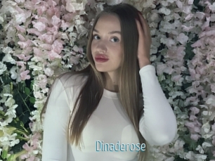 Dinaderose