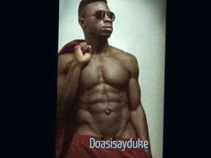 Doasisayduke