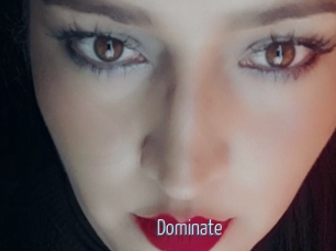 Dominate