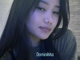 Dominikka