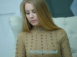Donthurtmysouul