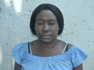 EbonyDirtyFeelin