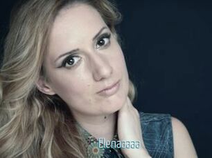 Elenaaaaa