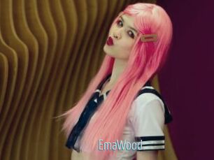 EmaWood