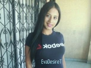 EvaDesireT