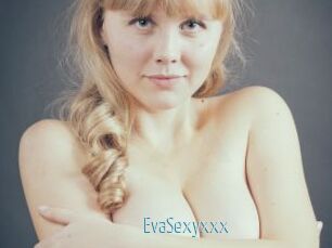 EvaSexyxxx