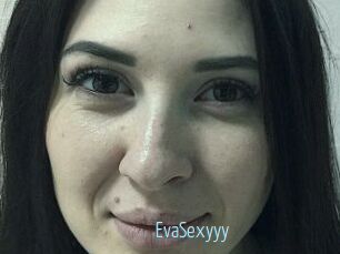 EvaSexyyy