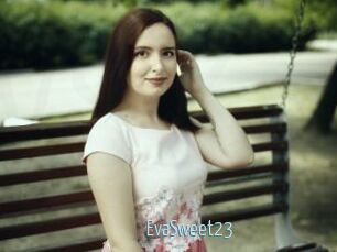 EvaSweet23